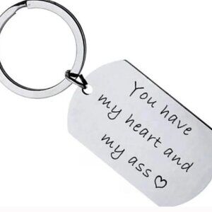 YOU HAVE MY HEART AND MY A KEYRING NOVELTY